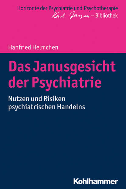 

Das Janusgesicht der Psychiatrie