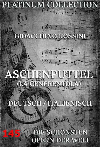 Gioacchino Rossini - Aschenputtel