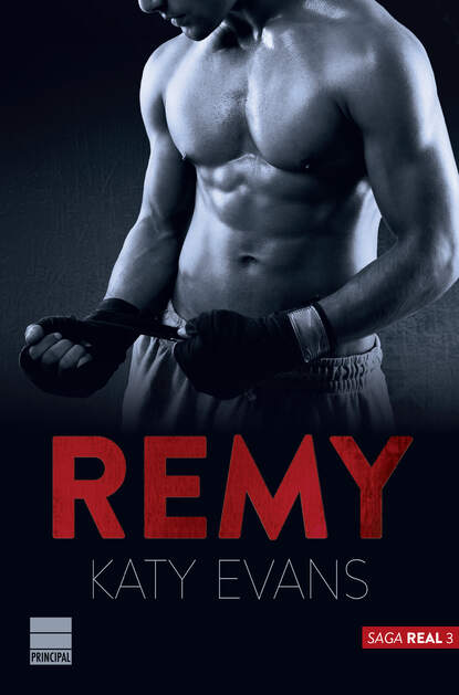 Katy Evans - Remy (Saga Real 3)