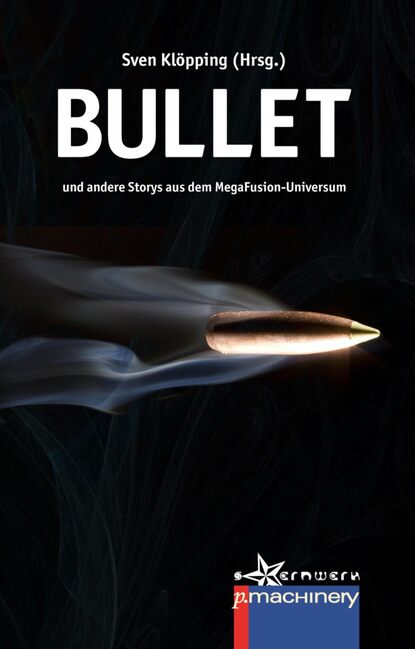 Bullet (Группа авторов). 