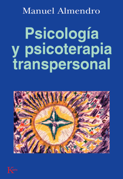 Manuel Almendro - Psicología y psicoterapia transpersonal