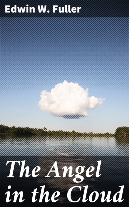 

The Angel in the Cloud