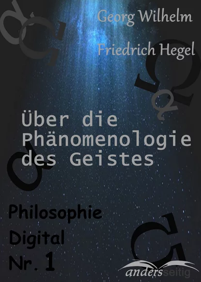 Обложка книги Phänomenologie des Geistes, Georg Wilhelm Friedrich  Hegel