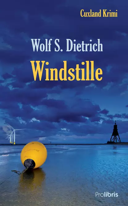 Обложка книги Windstille, Wolf S.  Dietrich