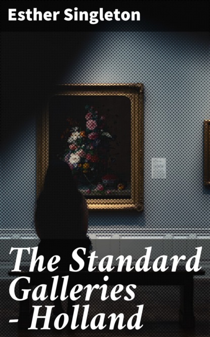 Singleton Esther - The Standard Galleries - Holland