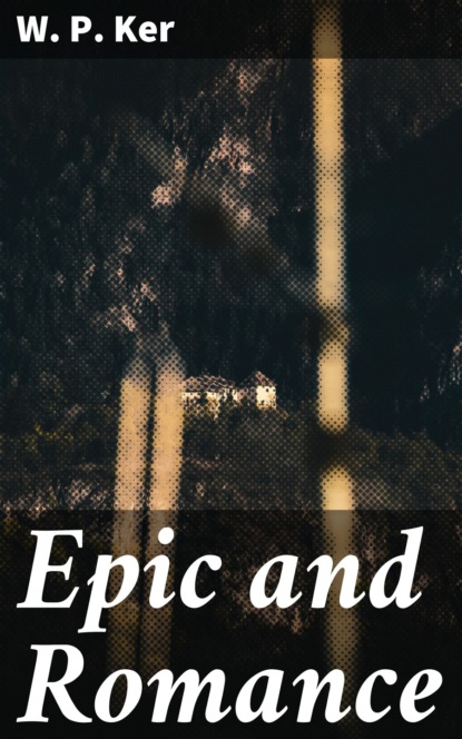 

Epic and Romance