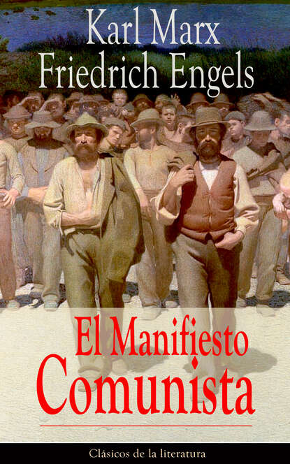 Karl  Marx - El Manifiesto Comunista