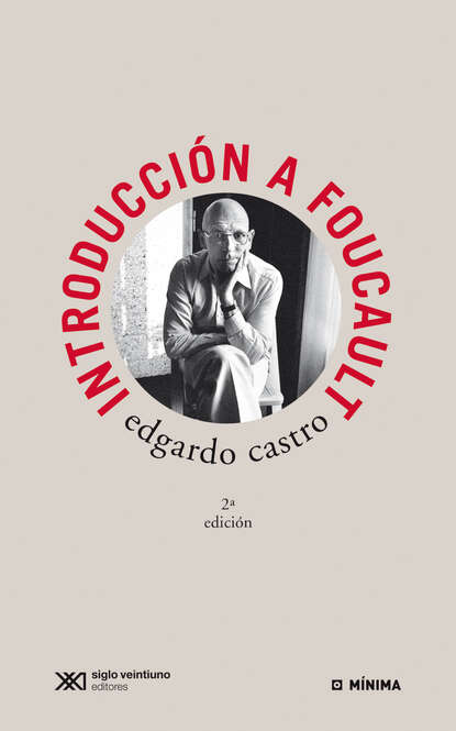 Edgardo Castro - Introducción a Foucault