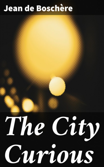 

The City Curious