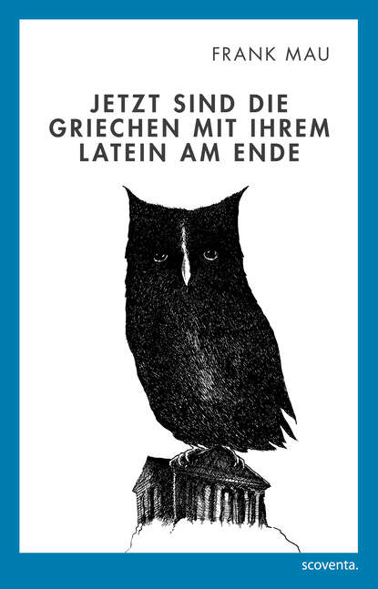 Jetzt sind die Griechen mit Ihrem Latein am Ende