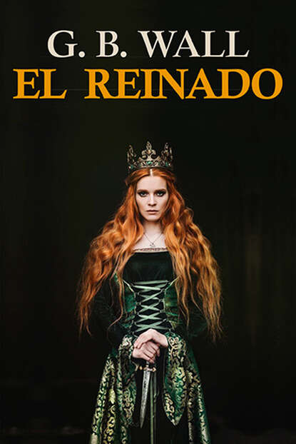 

El reinado