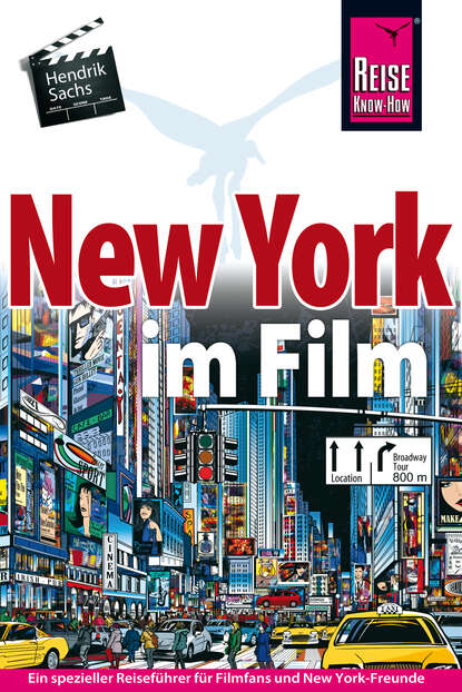 New York im Film (Hendrik  Sachs). 