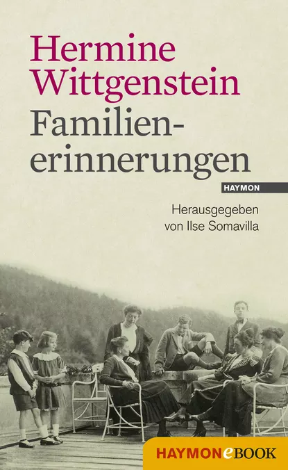 Обложка книги Familienerinnerungen, Hermine  Wittgenstein