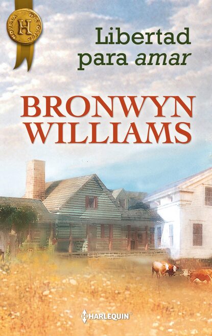 Bronwyn Williams - Libertad para amar