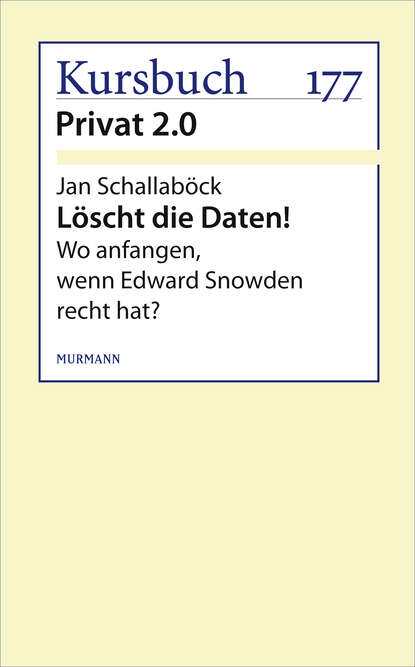 Löscht die Daten! (Jan Schallaböck). 