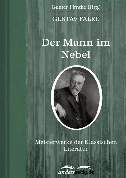 Обложка книги Der Mann im Nebel, Gustav  Falke