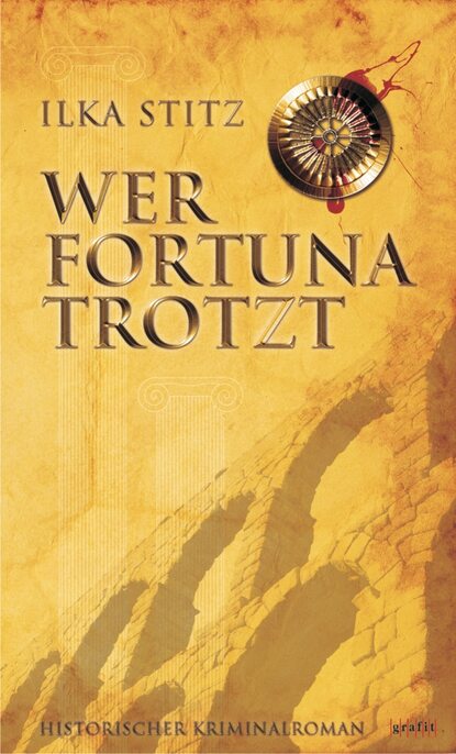 

Wer Fortuna trotzt