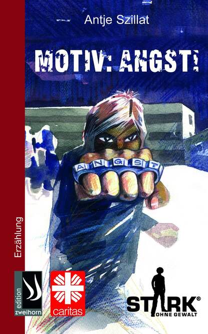 Motiv Angst (Antje Szillat). 