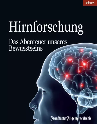 Обложка книги Hirnforschung, Frankfurter Allgemeine Archiv