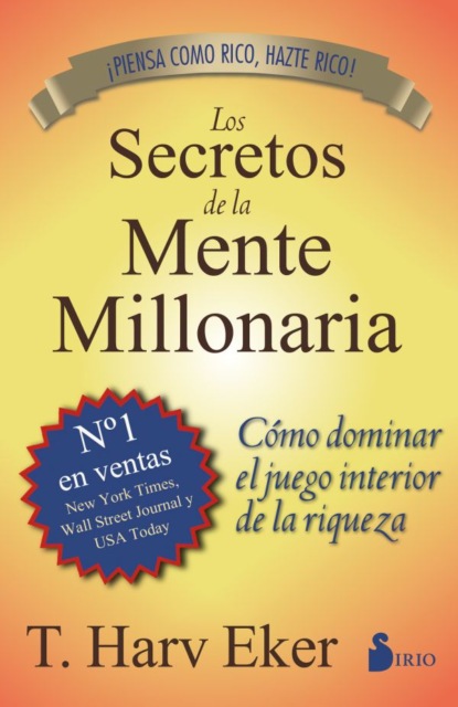 Гарв Экер — Los secretos de la mente millonaria