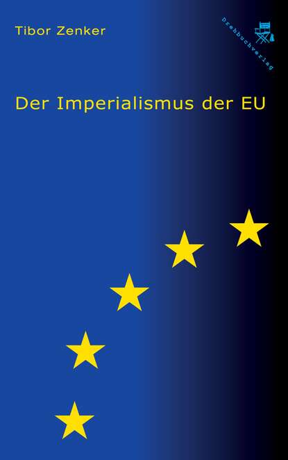 Der Imperialismus der EU