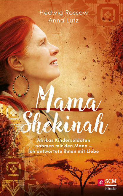 Hedwig Rossow - Mama Shekinah