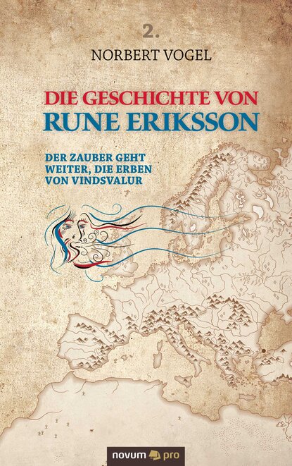 Die Geschichte von Rune Eriksson (Norbert Vogel). 