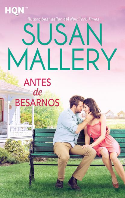 Susan Mallery - Antes de besarnos
