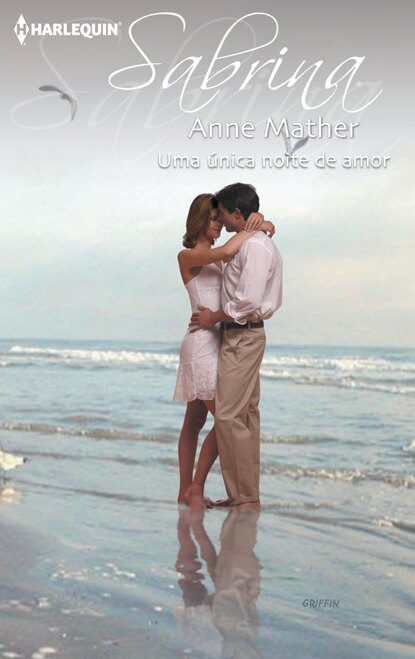 Anne Mather - Uma única noite de amor