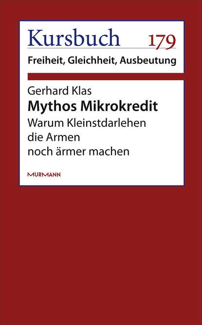 Mythos Mikrokredit (Gerhard Klas). 