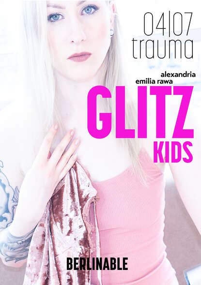 

Glitz Kids - Episode 4