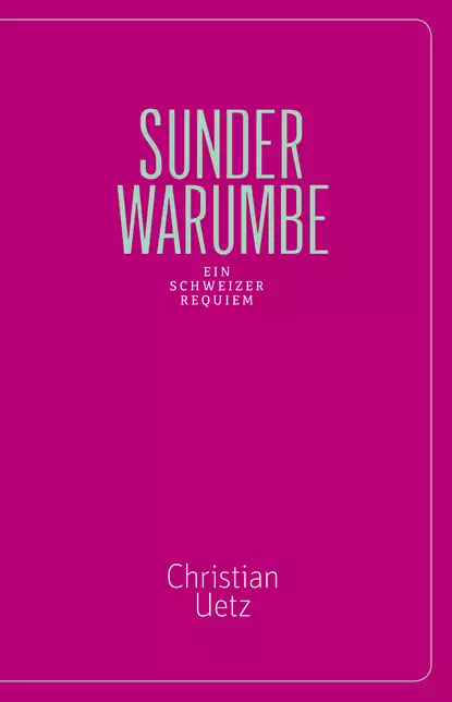 Обложка книги Sunderwarumbe, Christian Uetz