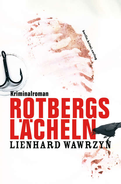 Rotbergs Lächeln (Lienhard Wawrzyn). 