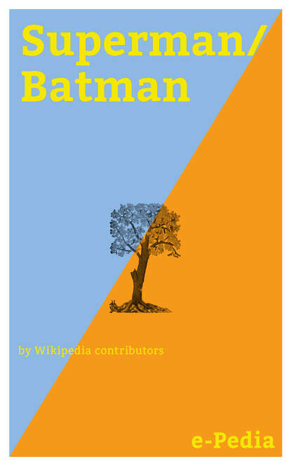 

e-Pedia: Superman/Batman