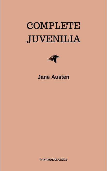 

Complete Juvenilia