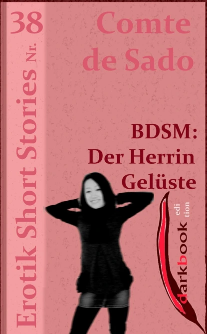 Обложка книги BDSM: Der Herrin Gelüste, Comte de Sado