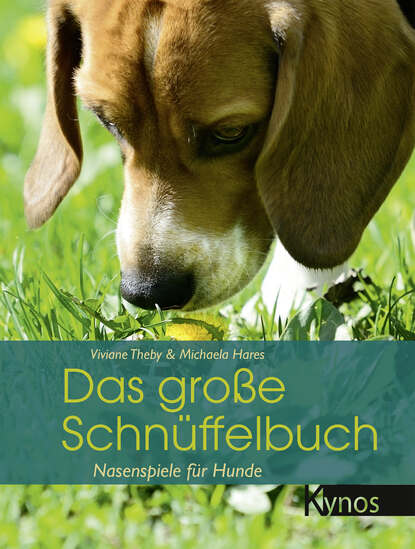 Viviane Theby — Das gro?e Schn?ffelbuch