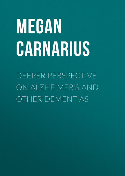 

Deeper Perspective on Alzheimer's and other Dementias