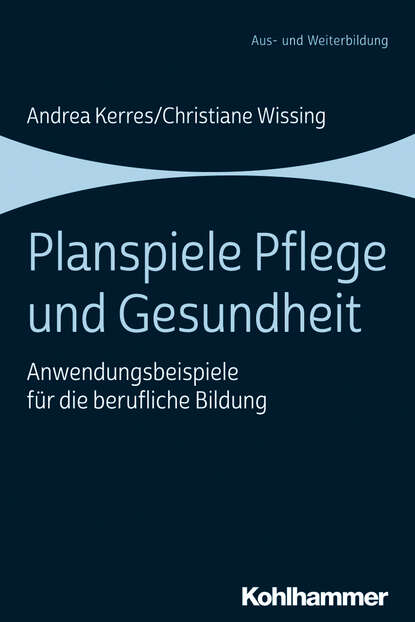 

Planspiele Pflege und Gesundheit