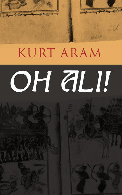 Kurt Aram - Oh Ali