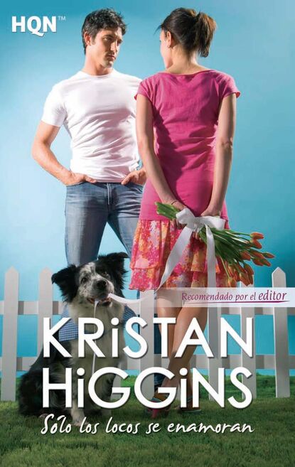 Kristan Higgins - Sólo los locos se enamoran