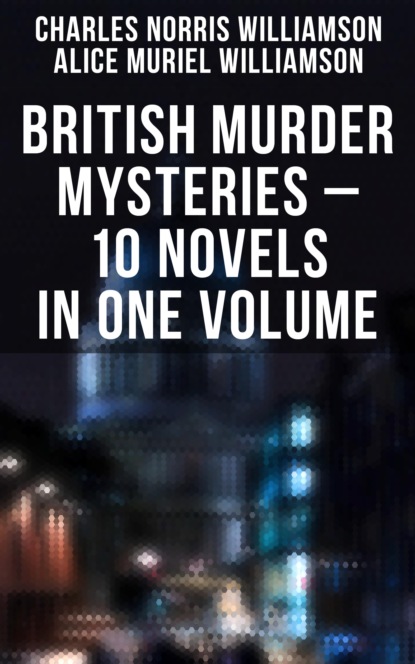 

British Murder Mysteries – 10 Novels in One Volume