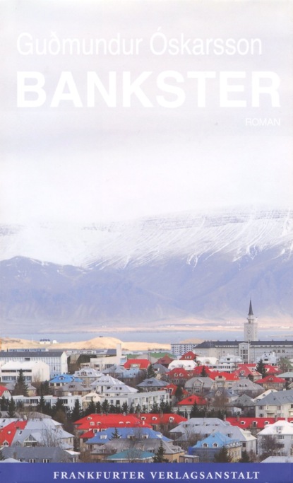 Bankster (Gudmundur Oskarsson). 