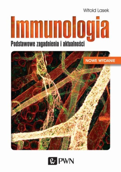 Witold Lasek - Immunologia