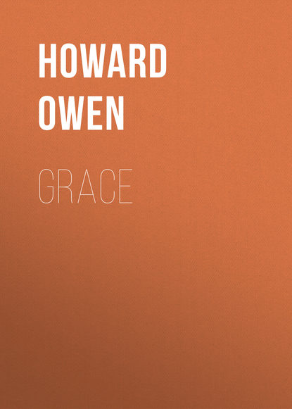 Howard Owen — Grace