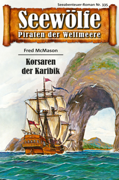 Seewölfe - Piraten der Weltmeere 335