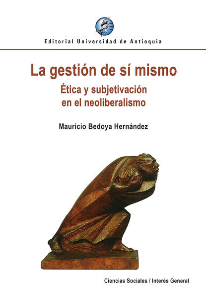 Mauricio Bedoya Hernández - La gestión de sí mismo