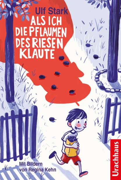 Обложка книги Als ich die Pflaumen des Riesen klaute, Ulf Stark