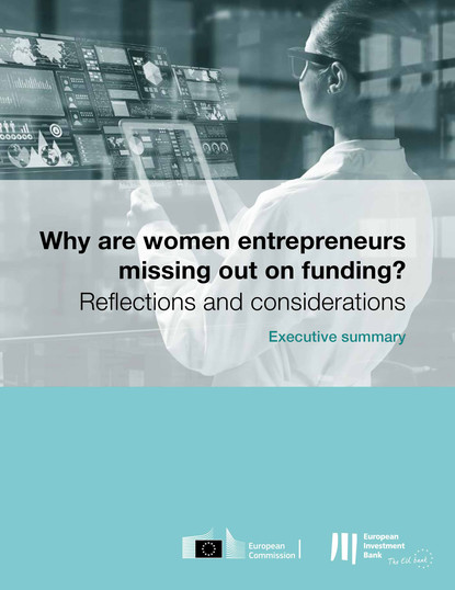 Surya Fackelmann - Why are women entrepreneurs missing out on funding  - Executive Summary