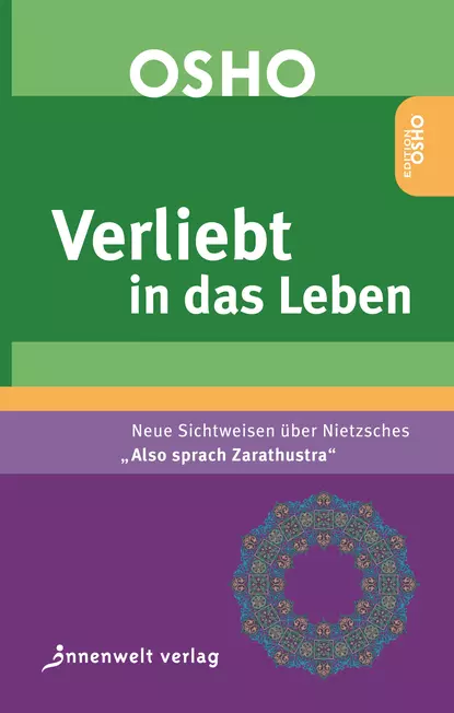 Обложка книги VERLIEBT IN DAS LEBEN, Бхагаван Шри Раджниш (Ошо)